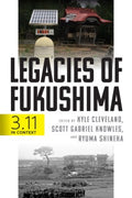 Legacies of Fukushima - MPHOnline.com