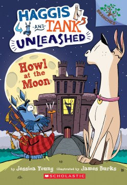 HAGGIS AND TANK UNLEASHED #3 : HOWL AT THE MOON - MPHOnline.com