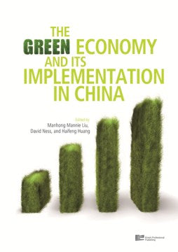 The Green Economy and Its Implementation in China - MPHOnline.com