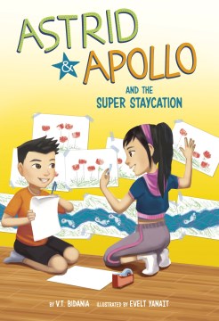 Astrid & Apollo and the Super Staycation - MPHOnline.com