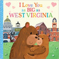 I Love You As Big As West Virginia - MPHOnline.com