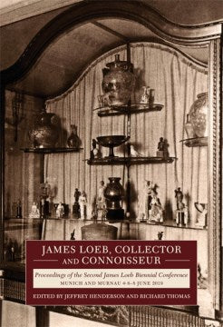 James Loeb, Collector and Connoisseur - MPHOnline.com