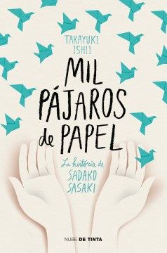 Mil p?jaros de papel / One Thousand Paper Cranes - MPHOnline.com