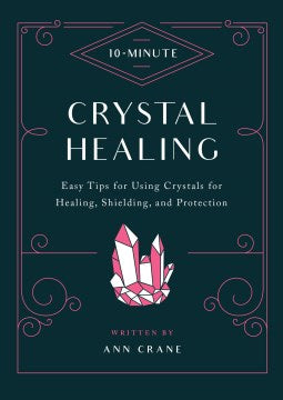 10-Minute Crystal Healing - MPHOnline.com