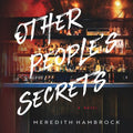 Other People's Secrets - MPHOnline.com