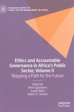 Ethics and Accountable Governance in Africa's Public Sector - MPHOnline.com