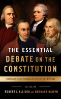 The Essential Debate on the Constitution - MPHOnline.com