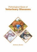 Pathological Basis of Veterinary Diseases - MPHOnline.com