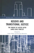 Kosovo and Transitional Justice - MPHOnline.com