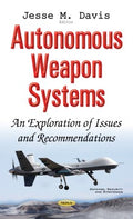 Autonomous Weapon Systems - MPHOnline.com