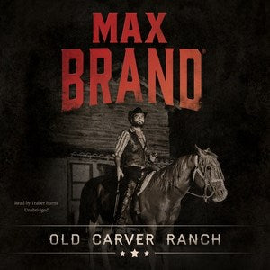 Old Carver Ranch - MPHOnline.com