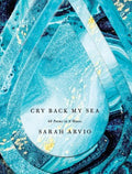 Cry Back My Sea - MPHOnline.com