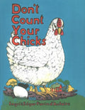 Don't Count Your Chicks - MPHOnline.com