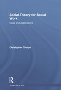 Social Theory for Social Work - MPHOnline.com