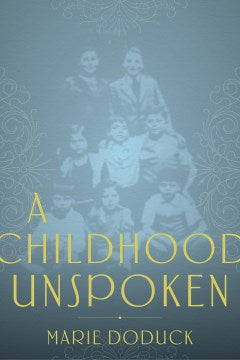 A Childhood Unspoken - MPHOnline.com