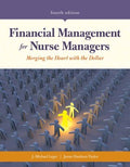 Financial Management for Nurse Managers - MPHOnline.com