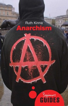 Anarchism - A Beginner's Guide (Beginner's Guides) - MPHOnline.com