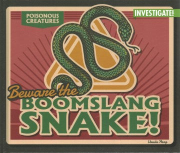 Beware the Boomslang Snake! - MPHOnline.com