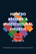 How to Become a Multicultural Church - MPHOnline.com