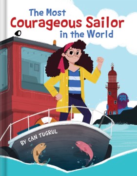 The Most Courageous Sailor in the World - MPHOnline.com