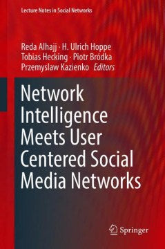 Network Intelligence Meets User Centered Social Media Networks - MPHOnline.com