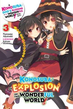 Konosuba an Explosion on This Wonderful World! Light Novel 3 - MPHOnline.com