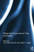 Preserving Dance Across Time and Space - MPHOnline.com