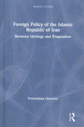 Foreign Policy of the Islamic Republic of Iran - MPHOnline.com