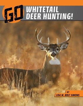 Go Whitetail Deer Hunting! - MPHOnline.com