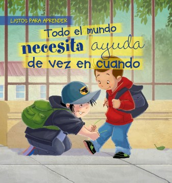 Todo El Mundo Necesita Ayuda De Vez En Cuando / Everybody Needs Help Sometimes - MPHOnline.com