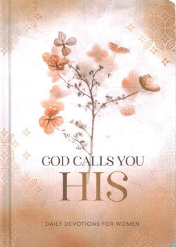 God Calls You His - MPHOnline.com