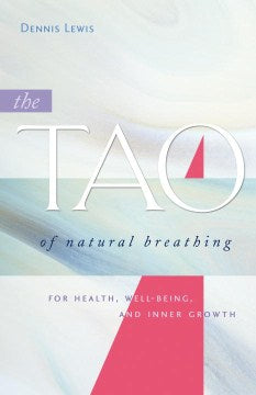 The Tao of Natural Breathing - MPHOnline.com