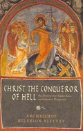 Christ the Conqueror of Hell - MPHOnline.com