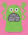 There's a Skeleton Inside You! - MPHOnline.com