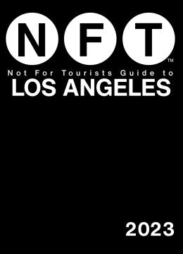 Not for Tourists Guide to Los Angeles 2023 - MPHOnline.com