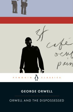 Orwell and the Dispossessed - MPHOnline.com