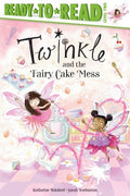 Twinkle and the Fairy Cake Mess - MPHOnline.com