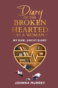 Diary of the Broken Hearted - As a Woman - MPHOnline.com