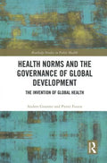 Health Norms and the Governance of Global Development - MPHOnline.com