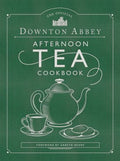 The Official Downton Abbey Afternoon Tea Cookbook - MPHOnline.com