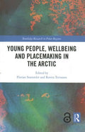 Young People, Wellbeing and Placemaking in the Arctic - MPHOnline.com