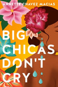 Big Chicas Don't Cry - MPHOnline.com