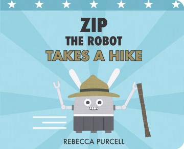 Zip the Robot Takes a Hike - MPHOnline.com