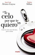 Te celo porque te quiero / I'm Jealous Because I Love you - MPHOnline.com