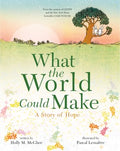 What the World Could Make - MPHOnline.com