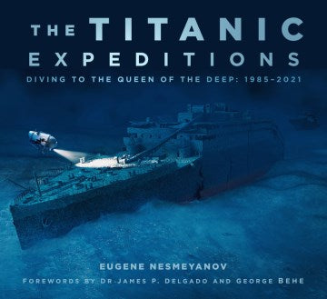 The Titanic Expeditions - MPHOnline.com