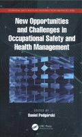 New Opportunities and Challenges in Occupational Safety and Health Management - MPHOnline.com