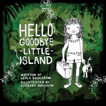 Hello Goodbye Little Island - MPHOnline.com