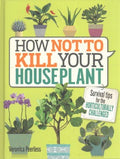 How Not to Kill Your Houseplant - MPHOnline.com