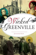 Wicked Greenville - MPHOnline.com